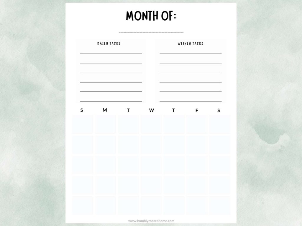 PIECE OF PAPER WITH BLANK MONTHLY CALENDAR AT HOME, AND SECTION FOR DAILY & WEEKLY TASKS AT TOP